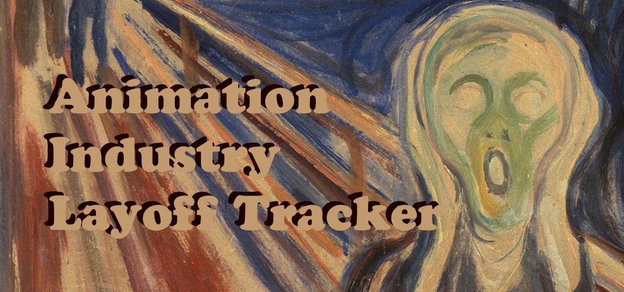 Animation Industry Layoff Tracker