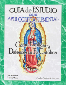 Apologetica Elemental 1 - Guia de Estudio [SJCS1SG]