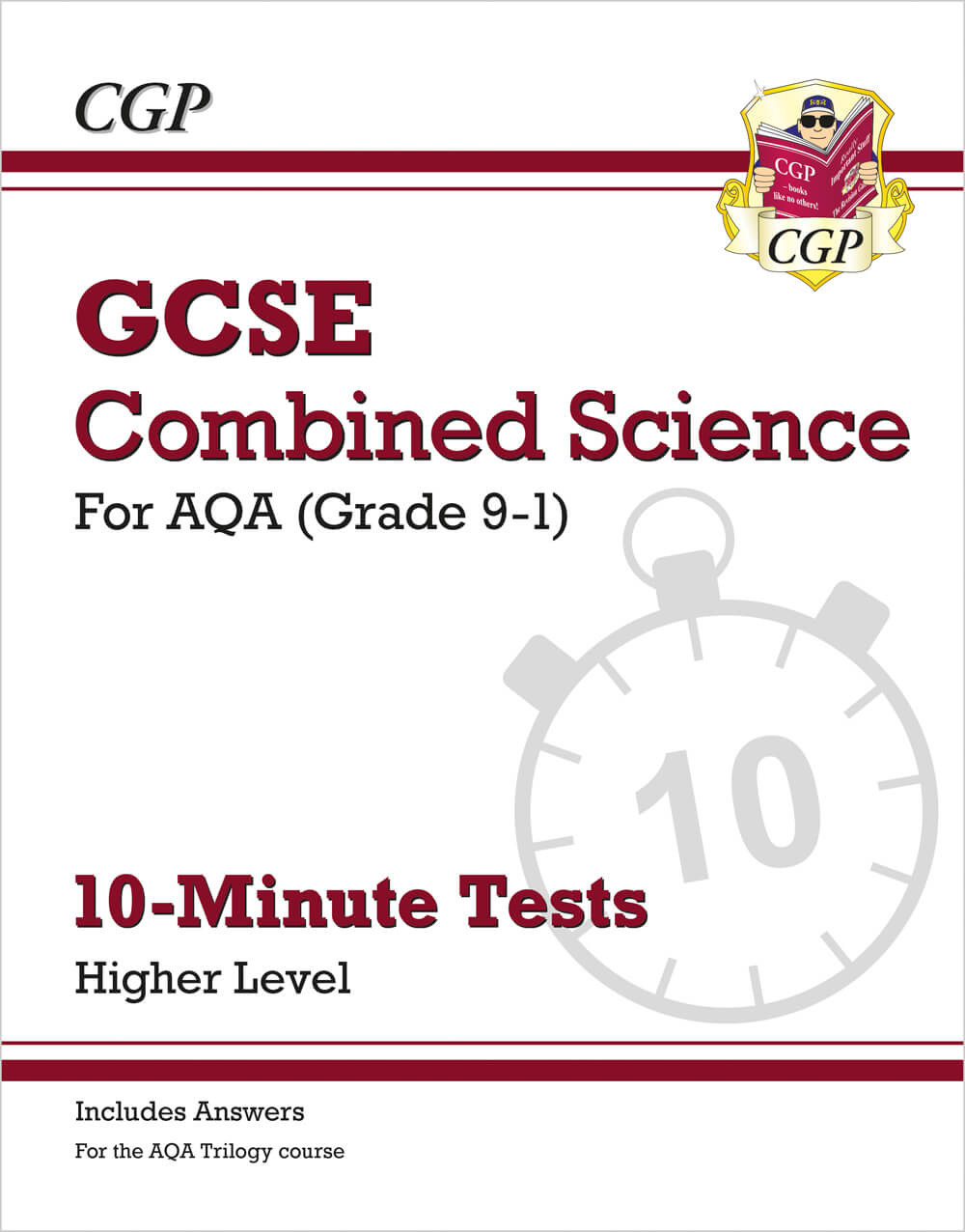 SAHXP41 - GCSE Combined Science: AQA 10-Minute Tests - Higher (includes answers)