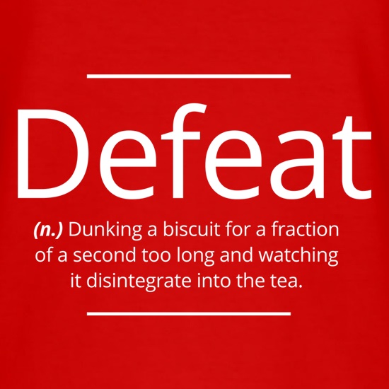 Defeat t shirt