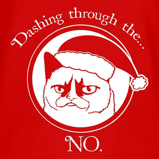 Grumpy Cat - Dashing Through The NO t shirt