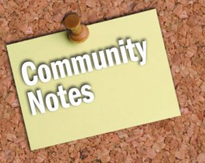 COMMUNITY NOTES: Renovations, seasonal reminders, and farewell