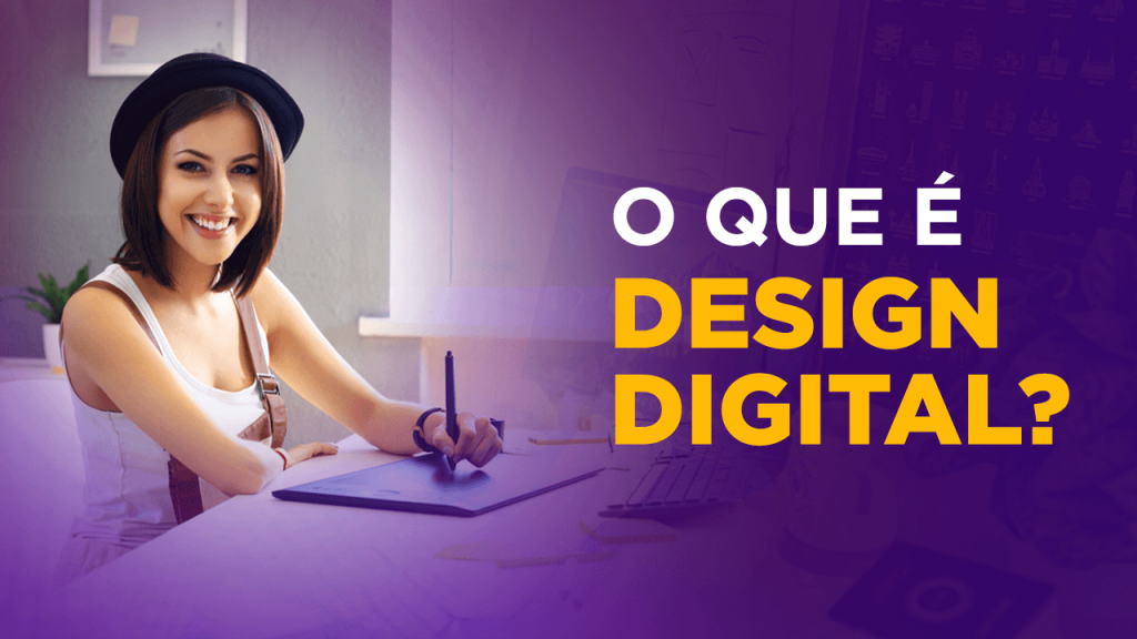 O que é Design Digital?