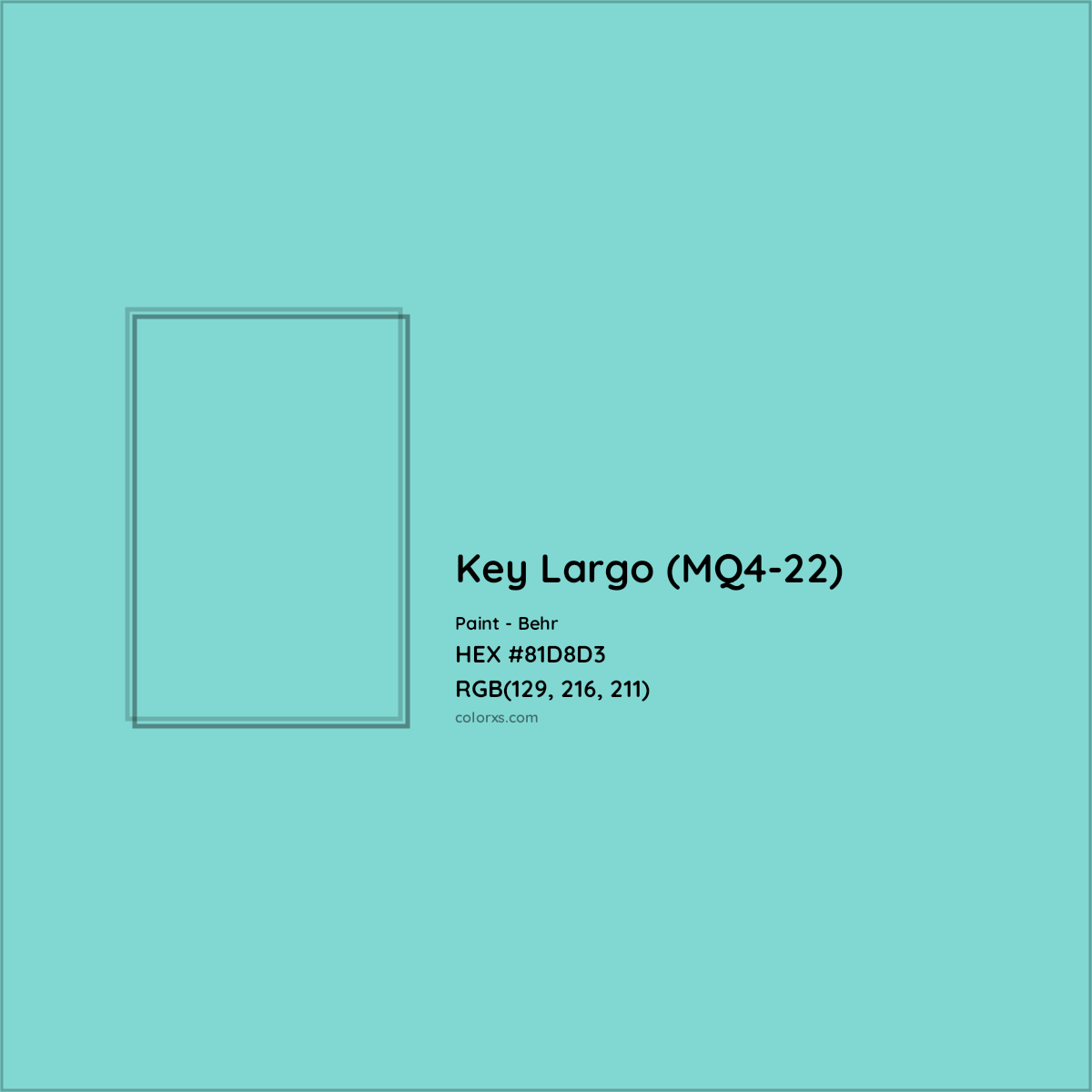 HEX #81D8D3 Key Largo (MQ4-22) Paint Behr - Color Code