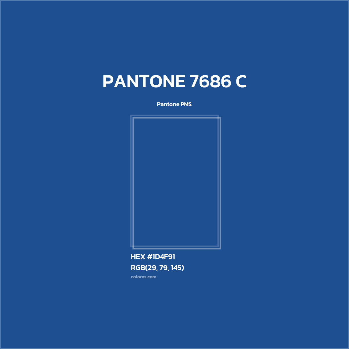 HEX #1D4F91 PANTONE 7686 C CMS Pantone PMS - Color Code