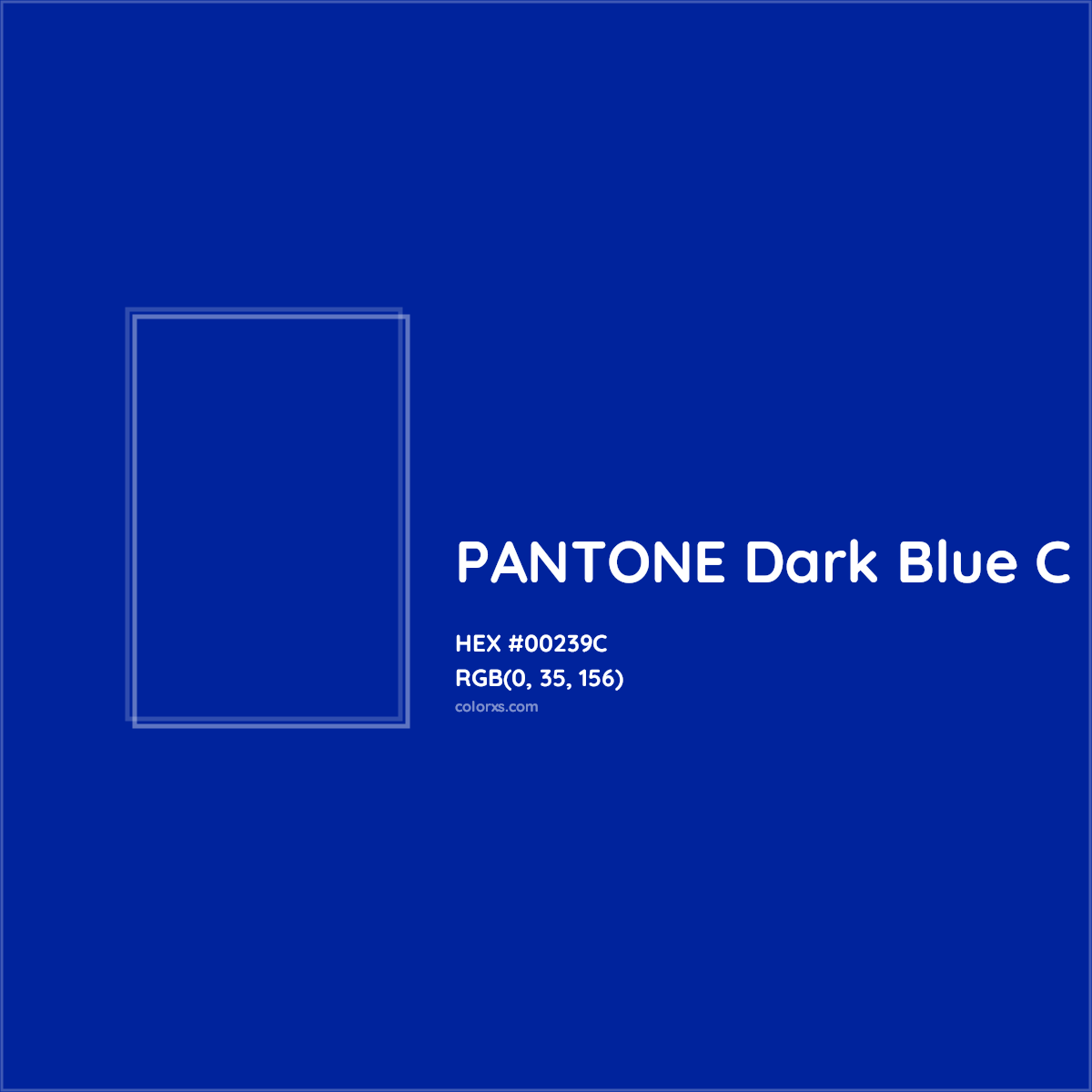 HEX #00239C PANTONE Dark Blue C CMS Pantone PMS - Color Code