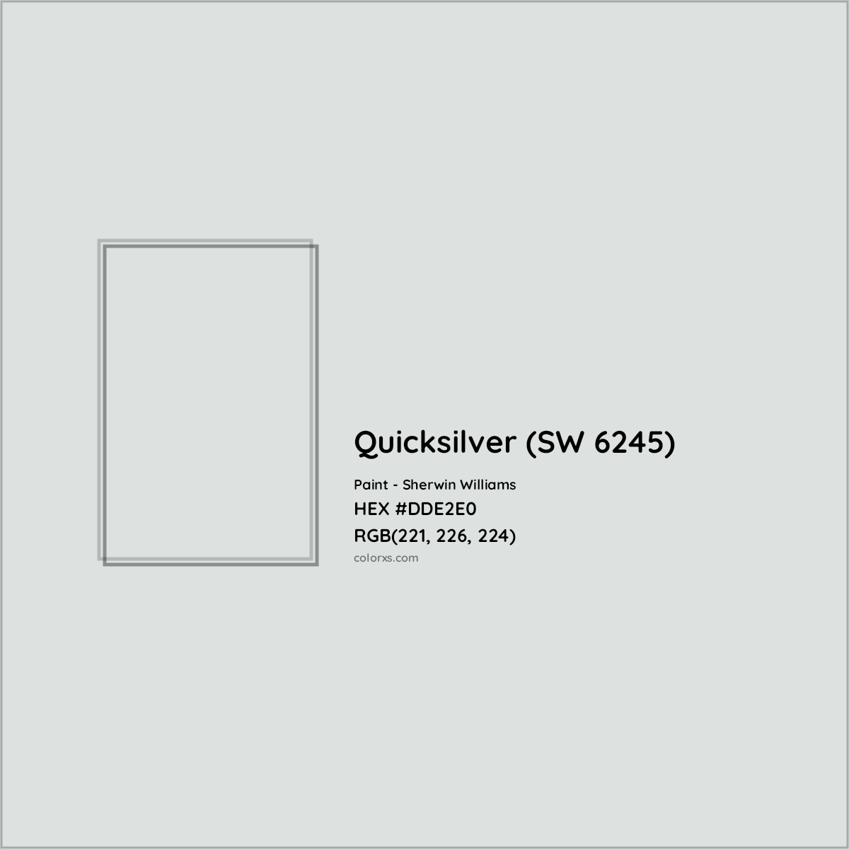 HEX #DDE2E0 Quicksilver (SW 6245) Paint Sherwin Williams - Color Code