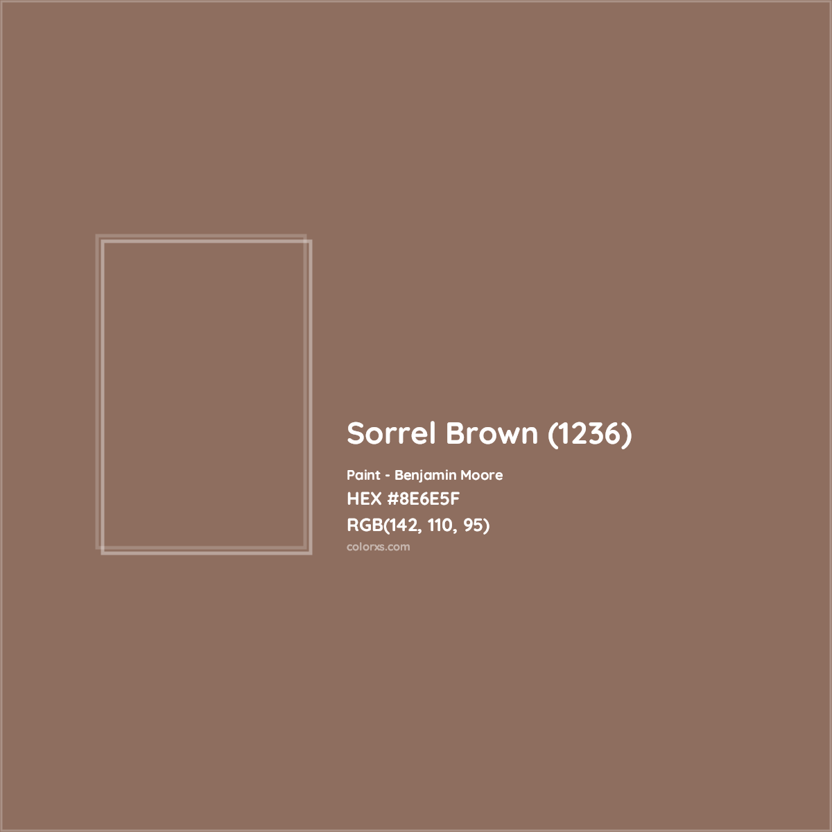 HEX #8E6E5F Sorrel Brown (1236) Paint Benjamin Moore - Color Code