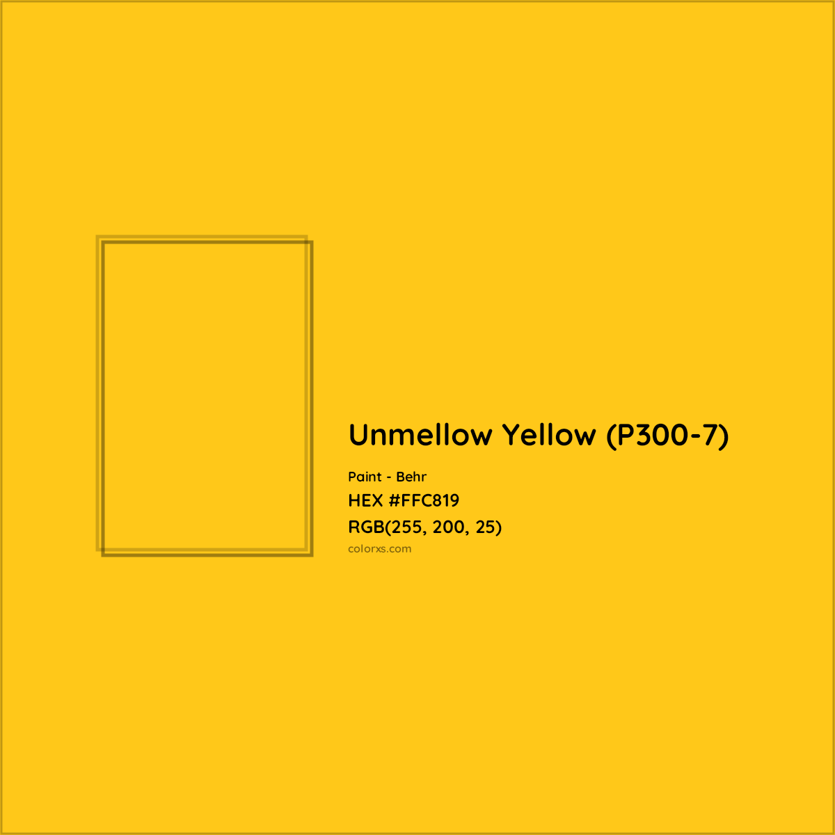 HEX #FFC819 Unmellow Yellow (P300-7) Paint Behr - Color Code