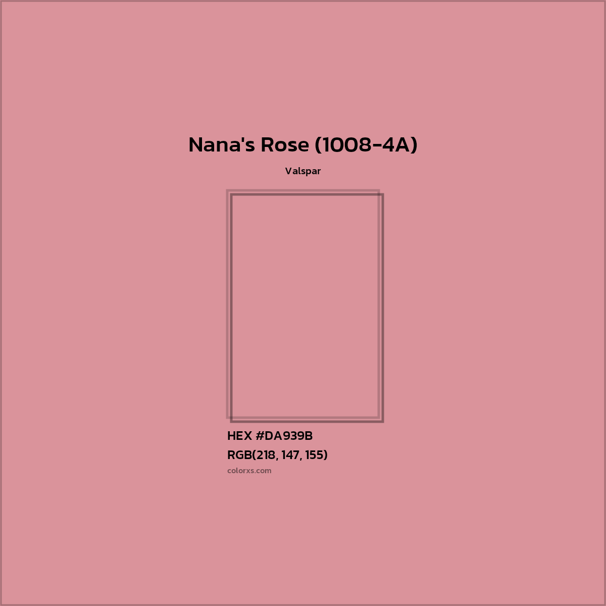 HEX #DA939B Nana's Rose (1008-4A) Paint Valspar - Color Code