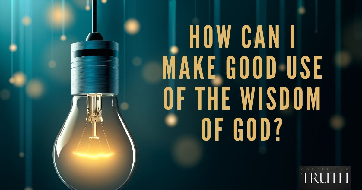 Wisdom Of God