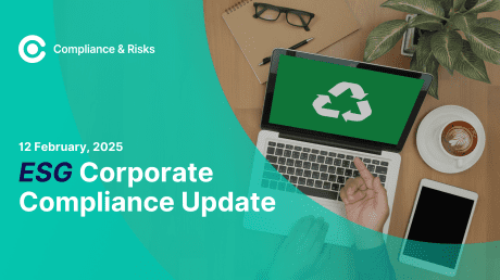 ESG Corporate Compliance Update - February 12th, 2025