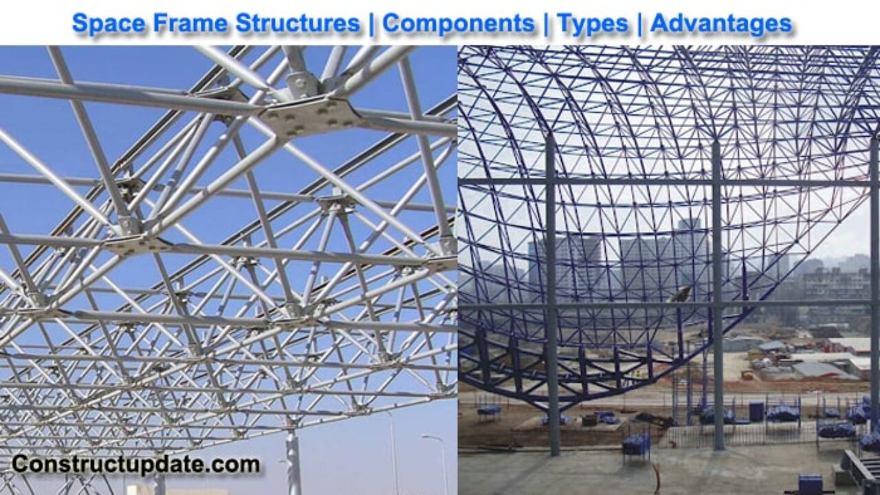 Space Frame Structure: Components, Types, And Advantages, 58% OFF