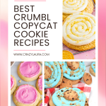 20+ Best Crumbl Copycat Cookie Recipes to Bake