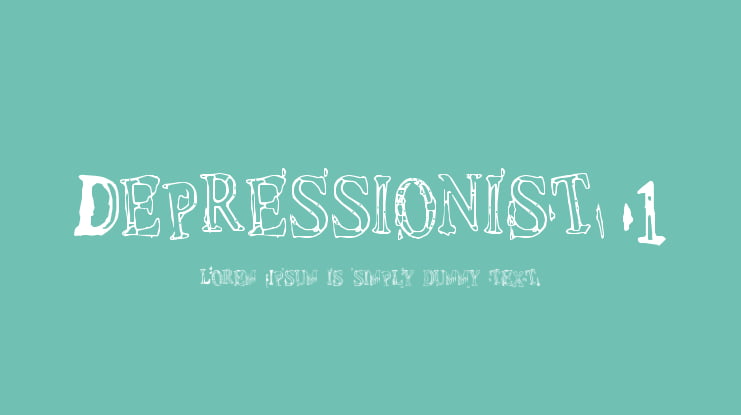 Depressionist 1 Font : Download Free for Desktop & Webfont