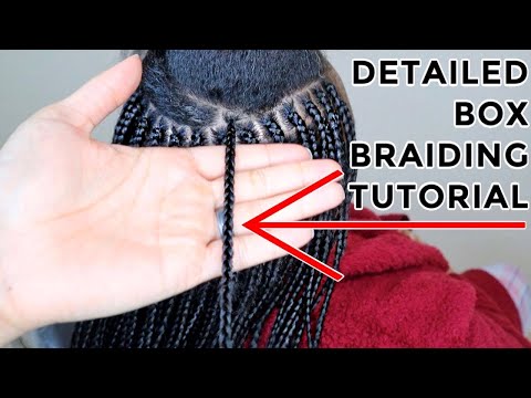 How to box braid VERY DETAILED