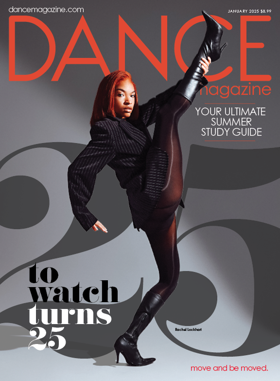 The January 2025 cover of Dance Magazine. Rachel Lockhart is shown in profile. Her standing leg is in plié as she extends her downstage leg in a high parallel front attitude. Her upstage hand holds the ankle of her extended leg; her downstage arm creates an angle behind her. She wears all black and black heeled boots. The largest cover line reads, "25 to Watch turns 25."