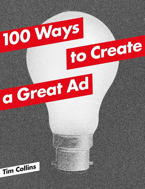 100 Ways to Create a Great Ad