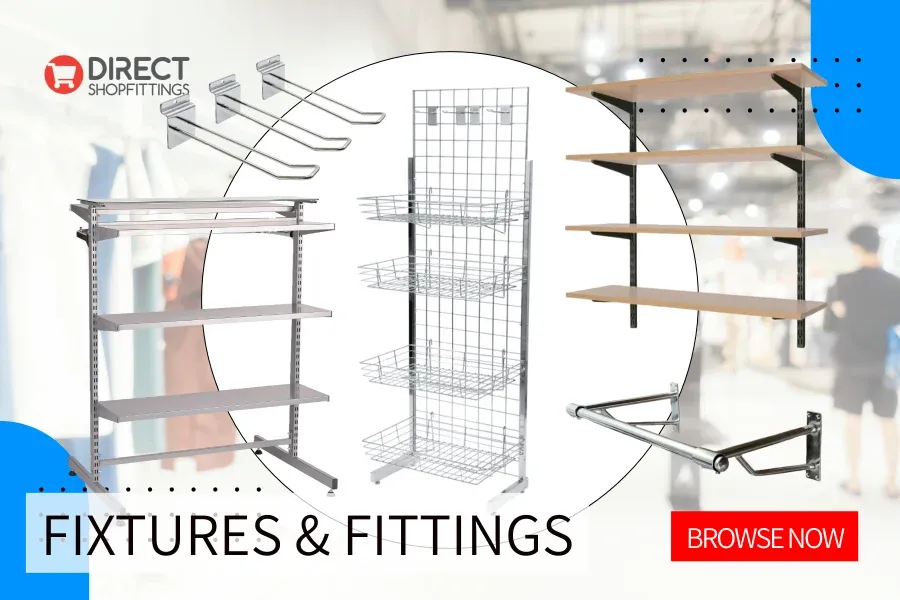 Retail Fixtures and Shop Fitting Supplies - Wide Range | Low Prices | Fast Despatch