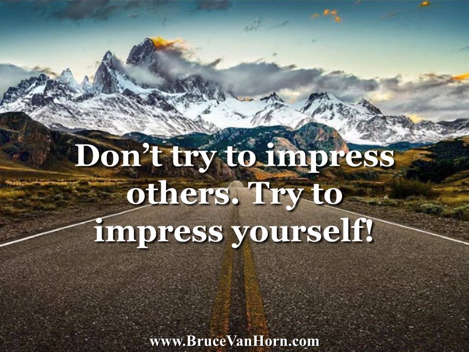 Impress Yourself