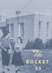 1953 Edition, Star City High School - Rocket Yearbook (Star City, AR)