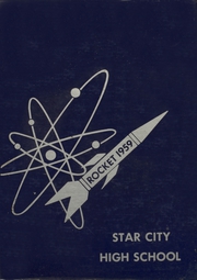 1959 Edition, Star City High School - Rocket Yearbook (Star City, AR)