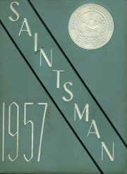 1957 Edition, St Augustine High School - Saintsman Yearbook (San Diego, CA)