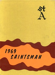 1969 Edition, St Augustine High School - Saintsman Yearbook (San Diego, CA)