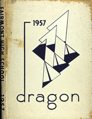 1957 Edition, Fairmont West High School - Dragon Yearbook (Kettering, OH)