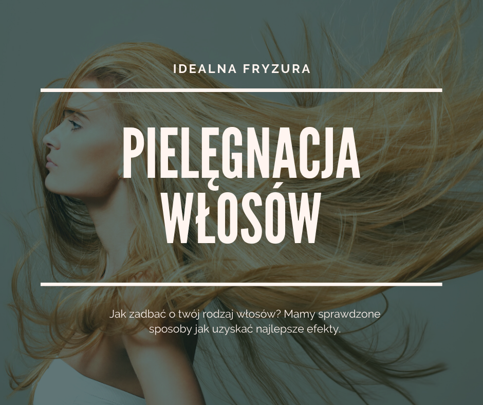 Pielęgnacja włosów