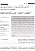 Cover page: Exposure to extrinsic stressors, social defeat or bisphenol A, eliminates sex differences in DNA methyltransferase expression in the amygdala