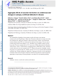 Cover page: Aggregate effects of vascular risk factors on cerebrovascular changes in autopsy‐confirmed Alzheimer's disease