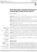 Cover page: Post-Operative Functional Outcomes in Early Age Onset Rectal Cancer