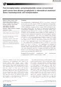 Cover page: Post‐transplantation cyclophosphamide versus conventional graft‐versus‐host disease prophylaxis in mismatched unrelated donor haematopoietic cell transplantation