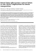 Cover page: Intron lariat spliceosomes convert lariats to true circles: implications for intron transposition.