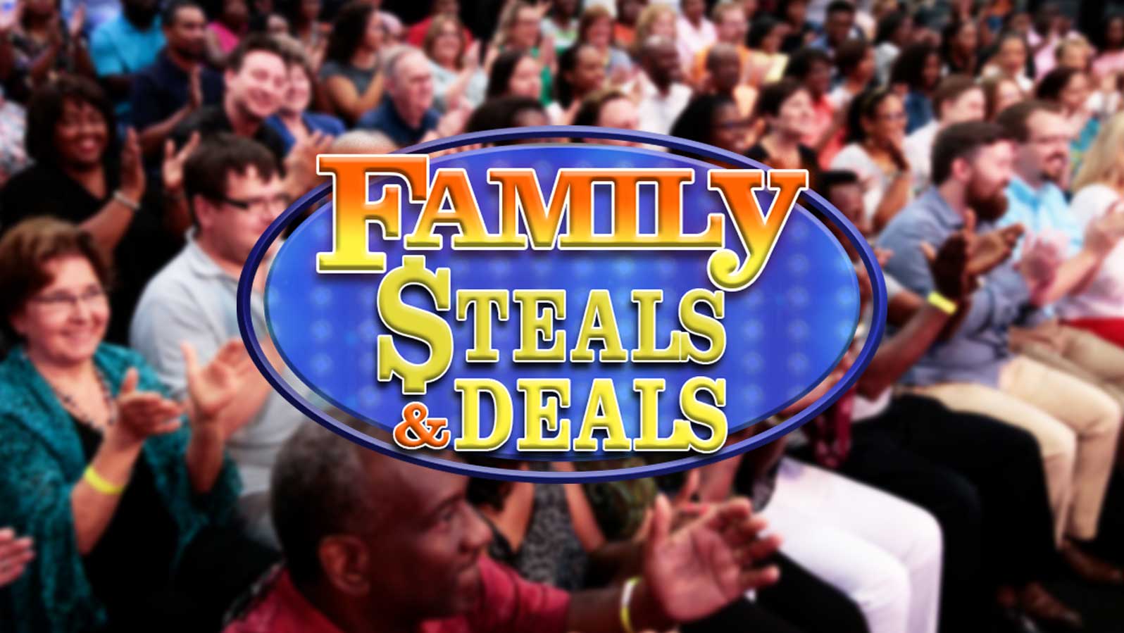 Family Feud launches Family Steals & Deals to offer amazing savings on great products!