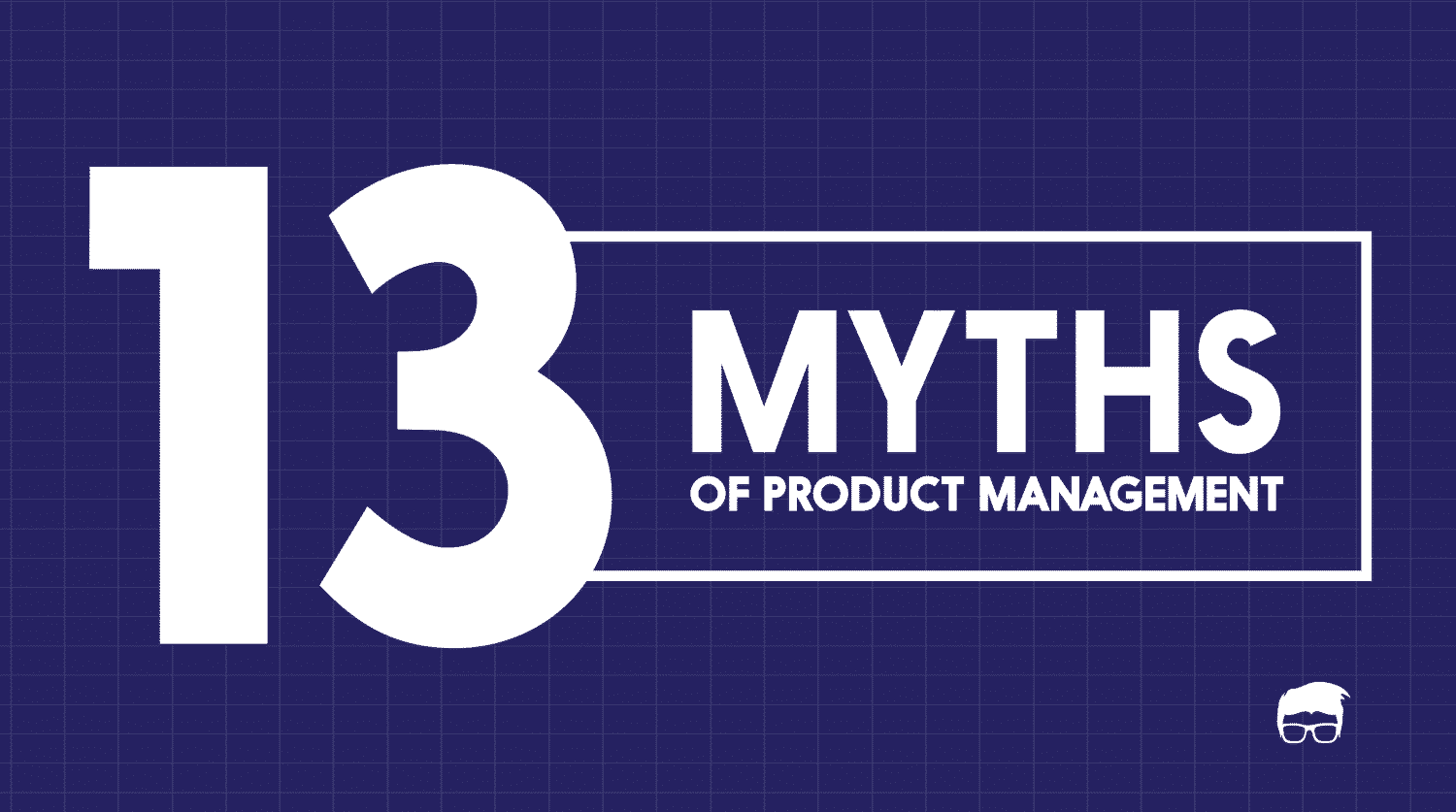 myths of product management