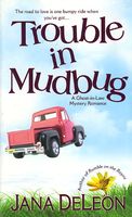 Trouble in Mudbug