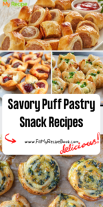 Savory Puff Pastry Snack Recipes ideas. Easy appetizer ideas, mini treats with fillings, kids and family will love for get togethers