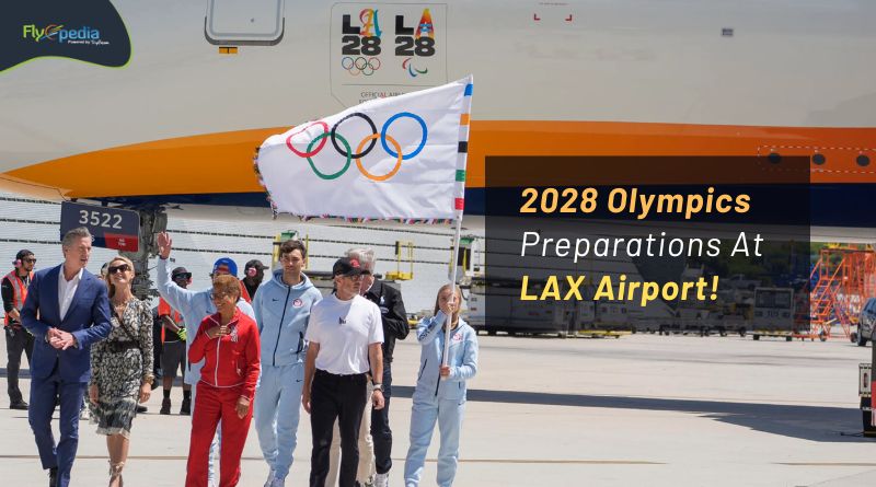 2028 Olympics Preparations At LAX Airport! Flyopedia com