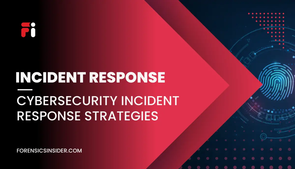 cybersecurity-incident-response-strategies