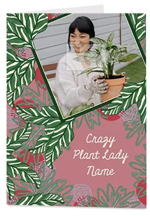 Crazy Plant Lady Photo Birthday Card