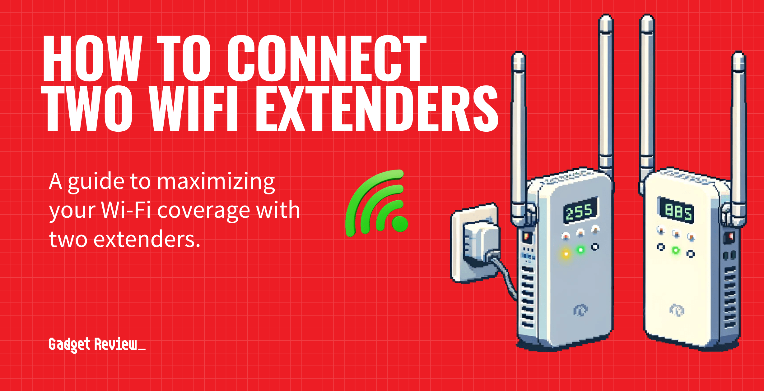 how to connect two wifi extenders guide