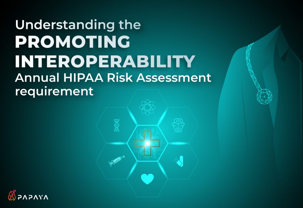 Understanding the Promoting Interoperability Annual HIPAA Risk ...