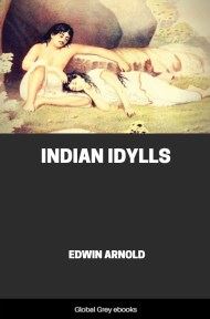 cover page for the Global Grey edition of Indian Idylls by Edwin Arnold