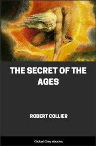 cover page for the Global Grey edition of The Secret of the Ages by Robert Collier