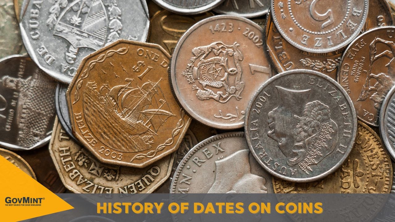 Coin History: Dates on Coins