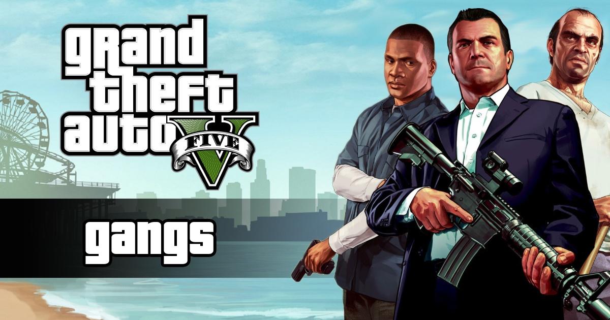 Grand Theft Auto 5 Gang Wars