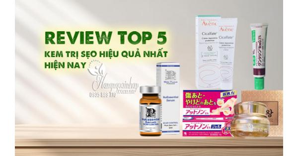 Review top 5 kem trị sẹo hiệu quả nhất hiện nay