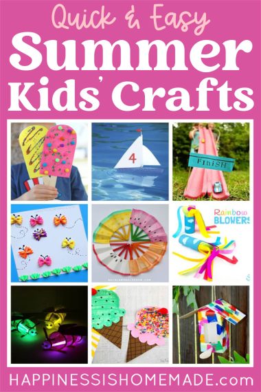 "Quick & Easy Summer Kids' Crafts" with collage of summer craft ideas for kids